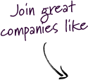 Join great companies like