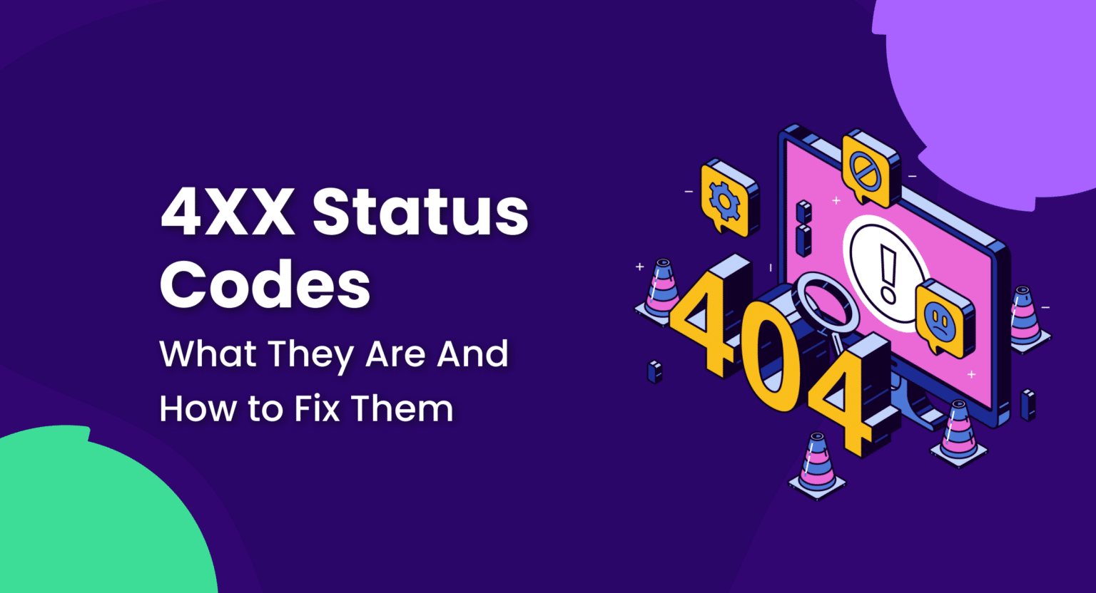 4xx Error: A Guide to Fixing Common Status Codes